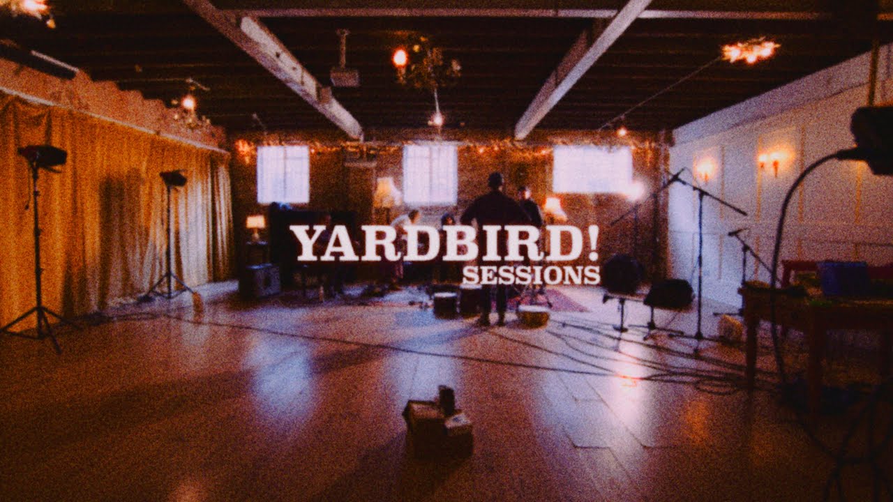 YARDBIRD! Sessions: Poster image